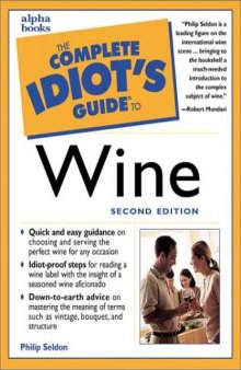The complete idiot’s guide to wine