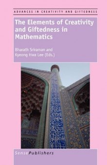 The Elements of Creativity and Giftedness in Mathematics 