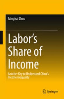 Labor’s Share of Income: Another Key to Understand China’s Income Inequality