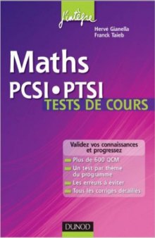 Maths PCSI-PTSI Tests de cours : Validez vos connaissances et progressez !