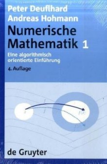 Numerische Mathematik: Eine algorithmisch orientierte Einfuhrung 