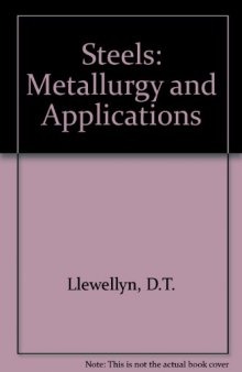 Steels. Metallurgy and Applications