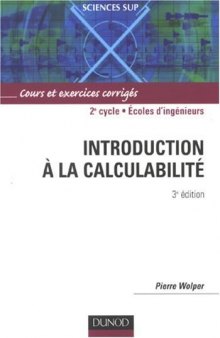 Introduction à la calculabilité : Cours et exercices corrigés