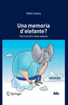 Una memoria d’elefante?: Veri trucchi e false astuzie