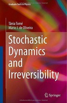 Stochastic Dynamics and Irreversibility