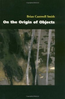 On the Origin of Objects (Bradford Books)