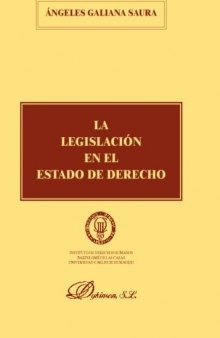 La Legislación En El Estado De Derecho (Spanish Edition)