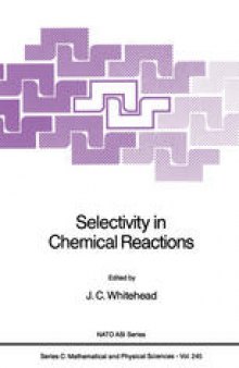 Selectivity in Chemical Reactions