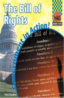 The Bill Of Rights (Government in Action!)