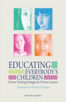 Educating Everybody's Children: Diverse Teaching Strategies for Diverse Learners, 2nd Edition