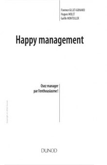 Happy management : osez manager par l’enthousiasme !