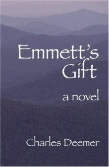 Emmett's Gift