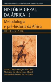 História geral da África, I: Metodologia e pré -história da África