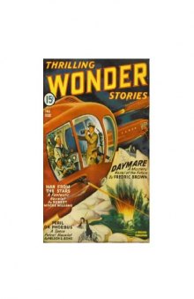 Thrilling Wonder Stories - Fall 1943 - Vol. XXV, No. 1