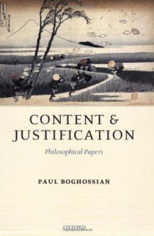 Content and Justification: Philosophical Papers