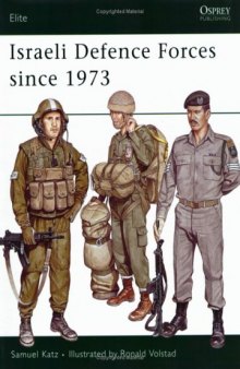 Israeli Defense Forces Since 1973