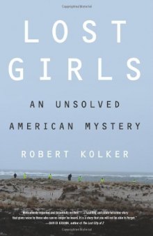 Lost Girls: An Unsolved American Mystery