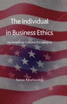 The Individual in Business Ethics: An American Cultural Perspective