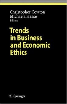 Trends in Business and Economic Ethics