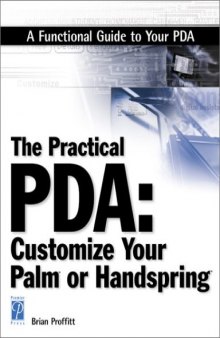 The Practical PDA:: Customize Your Palm or Handspring (Miscellaneous)