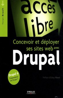 Drupal : Concevoir et deployer ses sites web