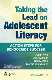 Taking the Lead on Adolescent Literacy: Action Steps for Schoolwide Success