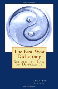 The East-West Dichotomy