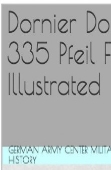 Dornier Do 335 Pfeil Full Illustrated