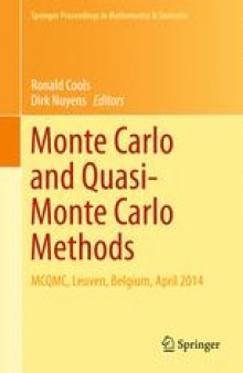 Monte Carlo and Quasi-Monte Carlo Methods: MCQMC, Leuven, Belgium, April 2014