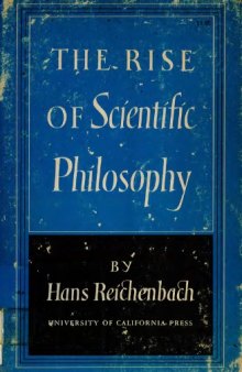The rise of scientific philosophy