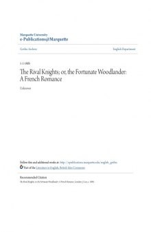 The rival knights; or, The fortunate woodlander: a French romance