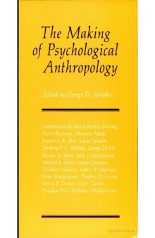 The Making of psychological anthropology  