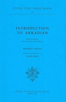 Introduction to Akkadian (Studia Pohl)