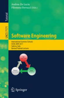 Software Engineering: International Summer Schools, ISSSE 2009-2011, Salerno, Italy. Revised Tutorial Lectures