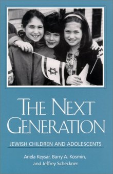 The Next Generation: Jewish Children and Adolescents