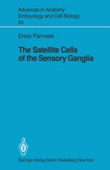 The Satellite Cells of the Sensory Ganglia