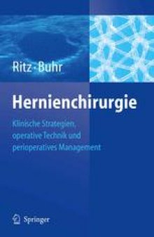 Hernienchirurgie: Klinische Strategien und perioperatives Management