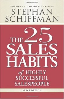 The 25 Sales Habits of Highly Successful Salespeople, 3rd Edition