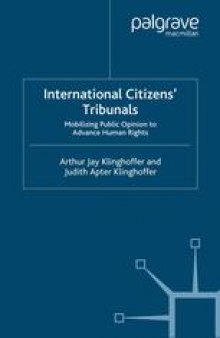 International Citizens’ Tribunals: Mobilizing Public Opinion to Advance Human Rights