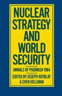 Nuclear Strategy and World Security: Annals of Pugwash 1984