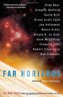 Far Horizons: All New Tales from the Greatest Worlds of Science Fiction