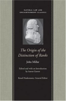 The Origin of Distinction of Ranks (Natural Law and Enlightenment Classics)