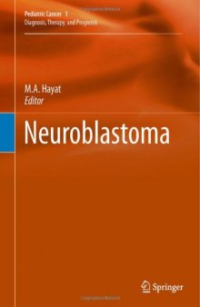 Neuroblastoma: Diagnosis, Therapy, and Prognosis