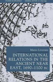 International Relations in the Ancient Near East, 1600–1100 BC