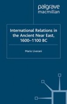 International Relations in the Ancient Near East, 1600–1100 BC