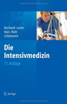 Die Intensivmedizin, 11. Auflage  