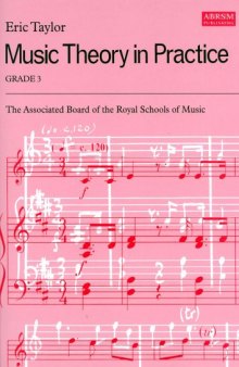 Music Theory in Practice: Grade 3