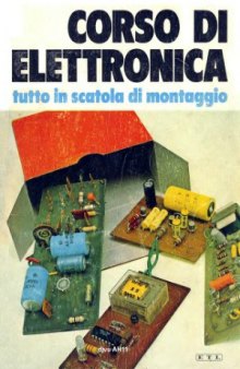 Corso di elettronica tutto in scatola di montaggio