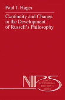 Continuity and Change in the Development of Russell’s Philosophy