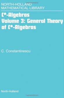C-star-algebras. General theory